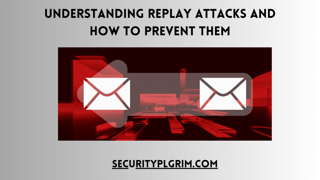 Replay Attack